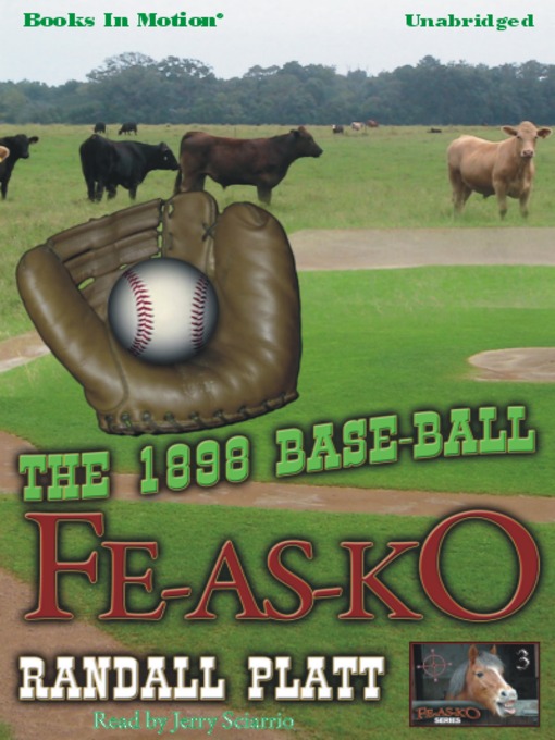 Title details for The 1898 Baseball Fe-As-Ko by Randall Platt - Available